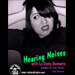 Hearing Noises