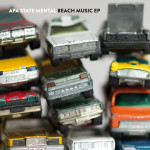 Apa State Mental - Beach Music EP