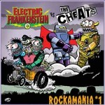 The Cheats / Electric Frankenstein - "Rockamania 1" from Screaming Crow Records!