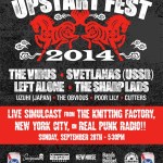 UPSTART FEST 2014 LIVE SIMULCAST ON REAL PUNK RADIO!